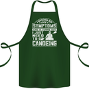 Symptoms I Just Need to Go Canoeing Funny Cotton Apron 100% Organic Forest Green