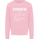 Synonym Funny Definition Slogan Kids Sweatshirt Jumper Light Pink
