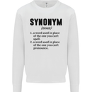 Synonym Funny Definition Slogan Kids Sweatshirt Jumper White