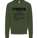 Synonym Funny Definition Slogan Mens Sweatshirt Jumper Forest Green