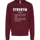 Synonym Funny Definition Slogan Mens Sweatshirt Jumper Maroon