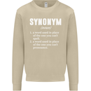 Synonym Funny Definition Slogan Mens Sweatshirt Jumper Sand