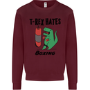 T-Rex Hates Boxing Funny Boxer MMA Sport Mens Sweatshirt Jumper Maroon