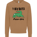 T-Rex Hates Push Ups Funny Gym Dinosaurs Mens Sweatshirt Jumper Caramel Latte