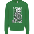 Teacher Ill Just Wait Teaching Maths Enlish Mens Sweatshirt Jumper Irish Green