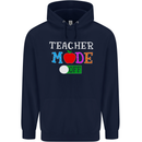Teacher Mode Off Funny Teaching Holiday Mens 80% Cotton Hoodie Navy Blue