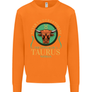 The Power of a Taurus Woman Star Sign Mens Sweatshirt Jumper Orange