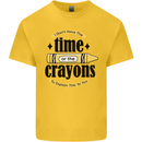 The Time or Crayons Funny Sarcastic Slogan Kids T-Shirt Childrens Yellow