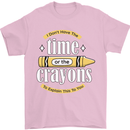 The Time or Crayons Funny Sarcastic Slogan Mens T-Shirt Cotton Gildan Light Pink