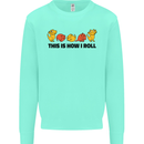 This Is How I Roll RPG Role Playing Game Mens Sweatshirt Jumper Peppermint