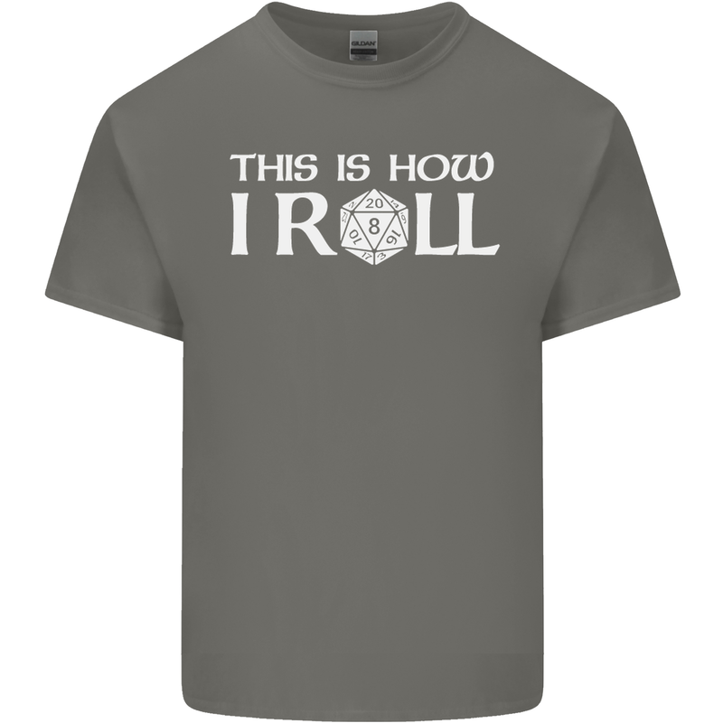 This Is How I Roll RPG Role Playing Games Mens Cotton T-Shirt Tee Top Charcoal