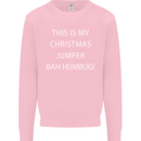 This Is My Christmas Jumper Bah Humbug Mens Sweatshirt Jumper Light Pink