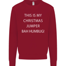 This Is My Christmas Jumper Bah Humbug Mens Sweatshirt Jumper Red