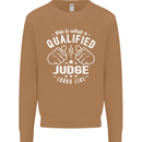 This Is What a Qualified Judge Looks Like Mens Sweatshirt Jumper Caramel Latte
