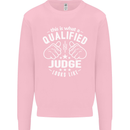 This Is What a Qualified Judge Looks Like Mens Sweatshirt Jumper Light Pink