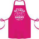 This Is What a Retired Gardener Looks Like Cotton Apron 100% Organic Pink