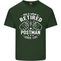 This Is What a Retired Postman Looks Like Mens Cotton T-Shirt Tee Top Forest Green