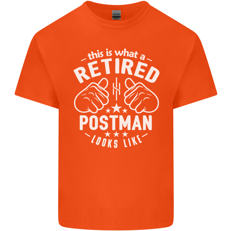 This Is What a Retired Postman Looks Like Mens Cotton T-Shirt Tee Top Orange