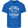 This Is What a Retired Postman Looks Like Mens Cotton T-Shirt Tee Top Royal Blue