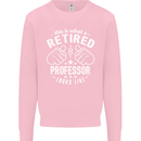 This Is What a Retired Professor Looks Like Mens Sweatshirt Jumper Light Pink