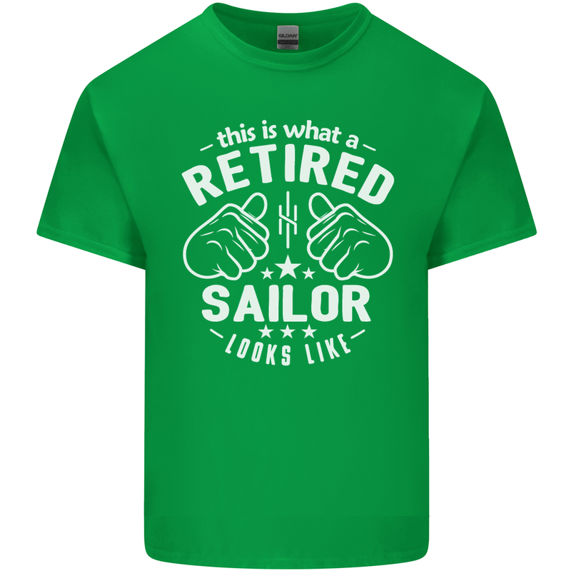 This Is What a Retired Sailor Looks Like Mens Cotton T-Shirt Tee Top Irish Green