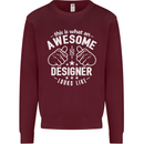 This Is What an Awesome Designer Looks Like Mens Sweatshirt Jumper Maroon