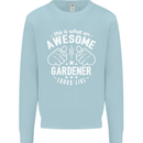 This Is What an Awesome Gardener Looks Like Mens Sweatshirt Jumper Light Blue