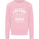 This Is What an Awesome Judge Looks Like Mens Sweatshirt Jumper Light Pink