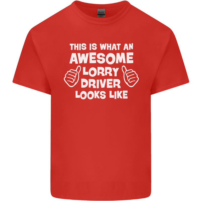 This Is What an Awesome Lorry Driver Looks Mens Cotton T-Shirt Tee Top Red