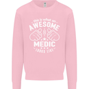 This Is What an Awesome Medic Looks Like Mens Sweatshirt Jumper Light Pink