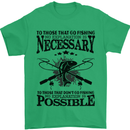 To Those That Go Fishing Funny Fisherman Mens T-Shirt Cotton Gildan Irish Green
