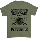 To Those That Go Fishing Funny Fisherman Mens T-Shirt Cotton Gildan Military Green