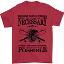 To Those That Go Fishing Funny Fisherman Mens T-Shirt Cotton Gildan Red