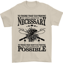 To Those That Go Fishing Funny Fisherman Mens T-Shirt Cotton Gildan Sand