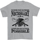 To Those That Go Fishing Funny Fisherman Mens T-Shirt Cotton Gildan Sports Grey
