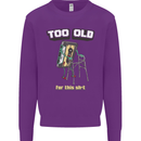 Too Old for This Shit Funny Music DJ Vinyl Mens Sweatshirt Jumper Purple