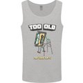 Too Old for This Shit Funny Music DJ Vinyl Mens Vest Tank Top Sports Grey