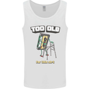 Too Old for This Shit Funny Music DJ Vinyl Mens Vest Tank Top White