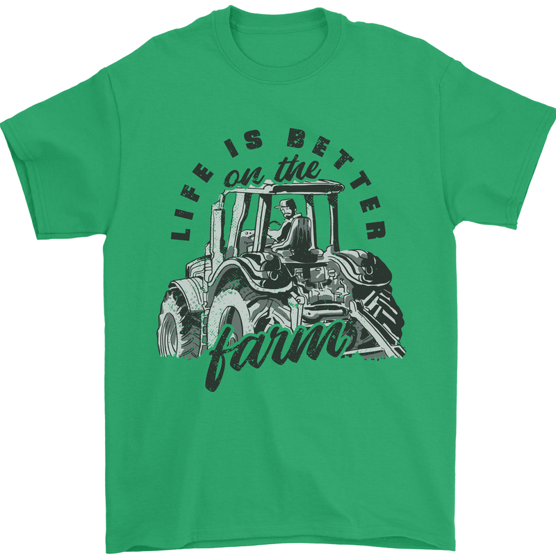 Tractor Life Is Better Farm Funny Farming Mens T-Shirt Cotton Gildan Irish Green