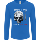 Trust Me I'm a Doctor Skull Gothic Skeleton Mens Long Sleeve T-Shirt Royal Blue