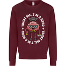 Trust Me I'm a Nerd Geek Graduate Brainy Mens Sweatshirt Jumper Maroon