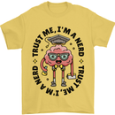 Trust Me I'm a Nerd Geek Graduate Brainy Mens T-Shirt 100% Cotton Yellow