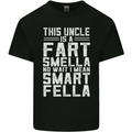 Uncle Is a Fart Smella Funny Fathers Day Mens Cotton T-Shirt Tee Top Black