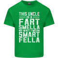 Uncle Is a Fart Smella Funny Fathers Day Mens Cotton T-Shirt Tee Top Irish Green