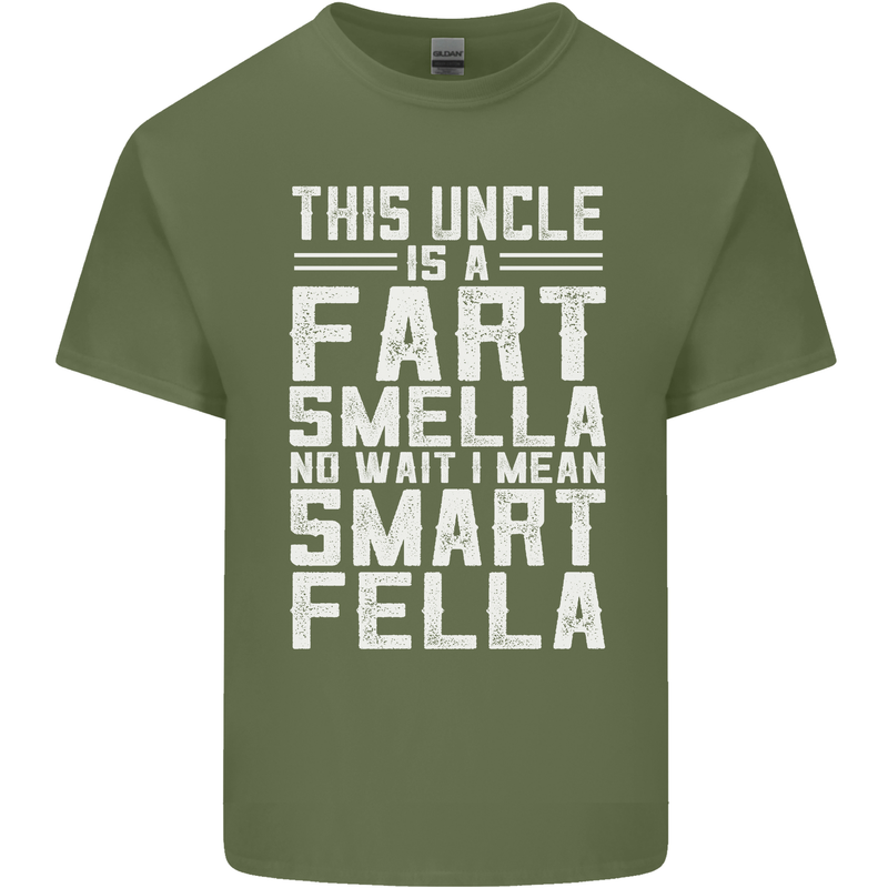 Uncle Is a Fart Smella Funny Fathers Day Mens Cotton T-Shirt Tee Top Military Green