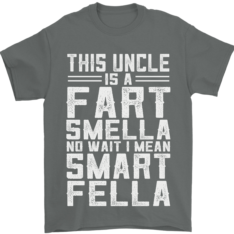 Uncle Is a Fart Smella Funny Fathers Day Mens T-Shirt Cotton Gildan Charcoal