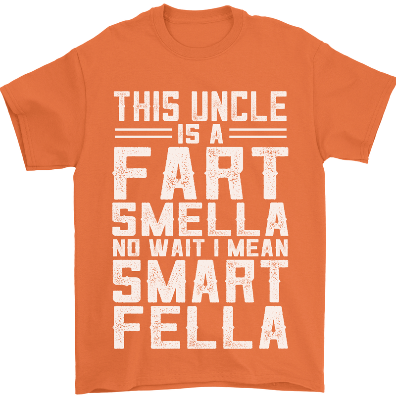 Uncle Is a Fart Smella Funny Fathers Day Mens T-Shirt Cotton Gildan Orange