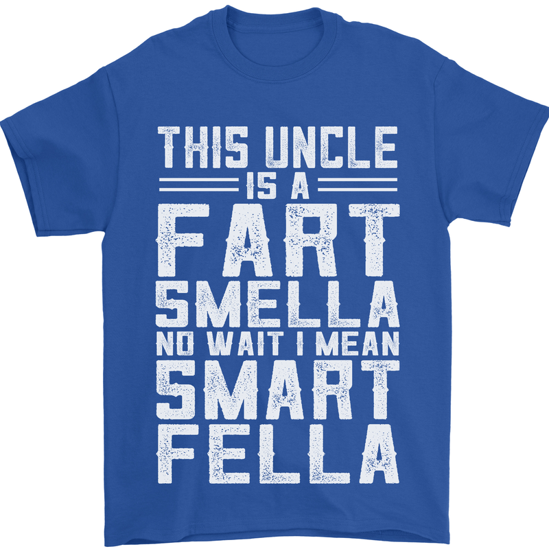 Uncle Is a Fart Smella Funny Fathers Day Mens T-Shirt Cotton Gildan Royal Blue