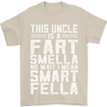 Uncle Is a Fart Smella Funny Fathers Day Mens T-Shirt Cotton Gildan Sand