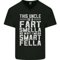 Uncle Is a Fart Smella Funny Fathers Day Mens V-Neck Cotton T-Shirt Black